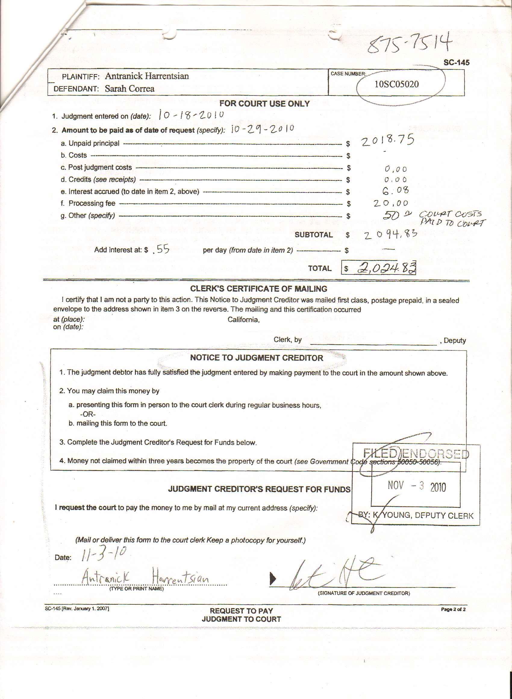 Request to pay judgement to court case#
105SC05020 page 2