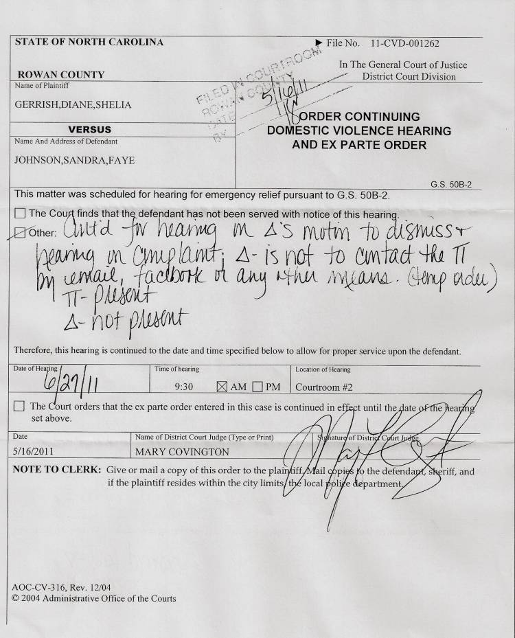 I obtained a restraining order against Sandra Faye Johnson Orlando Fla