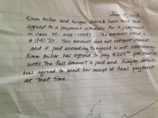 Handwritten Agreement with plaintiff that was done in good faith to them! It was not required by the courts.