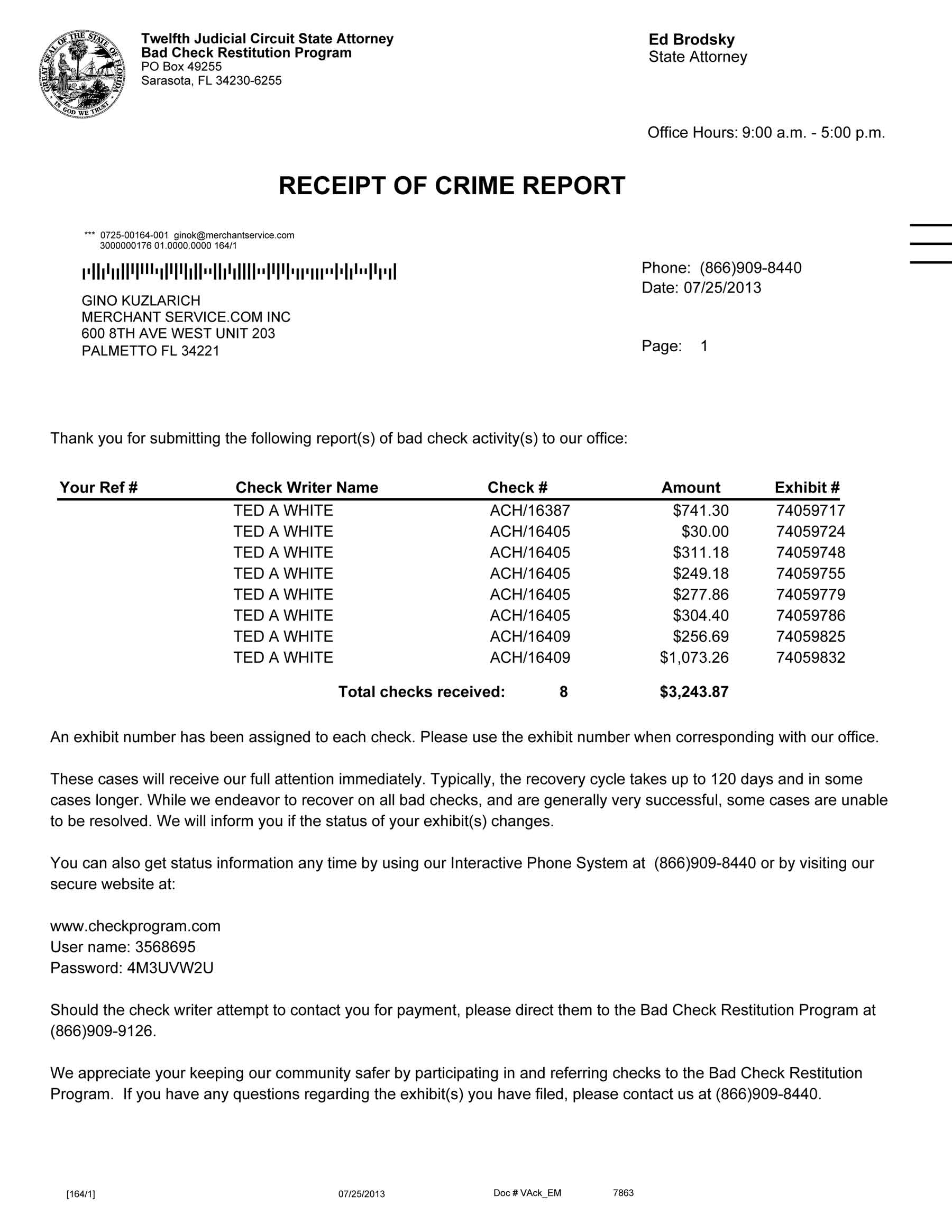 CRIME REPORT - TED A. WHITE dba ADVANCE365