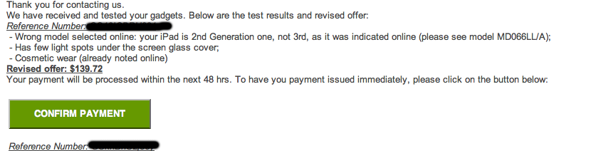 This is the email they sent me with the offer of 139.00 for my ipad 2, thinking I chose ipad 3 for that amount of 219.00 but in the other screenshots, it clearly says ipad 2. and than they say choose 