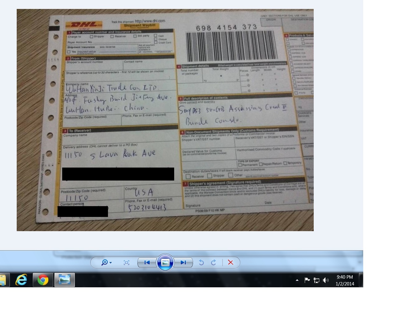 Only a copy of one DHL form I was sent. I have the others
