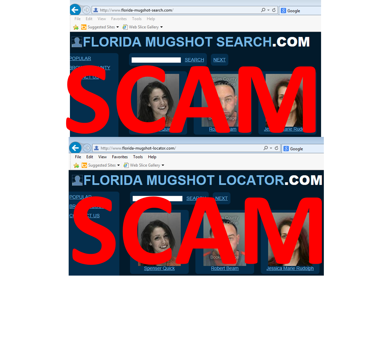 www.florida-mugshot-search.com
www.florida-mugshot-locator.com
www.florida-arrests.org
www.bustedmugshot.com
www.mugshots.com