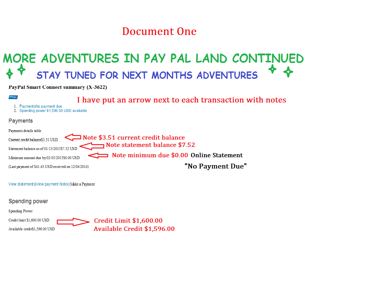 This is document two more "Adventures in Pay Pal Land" continued 
