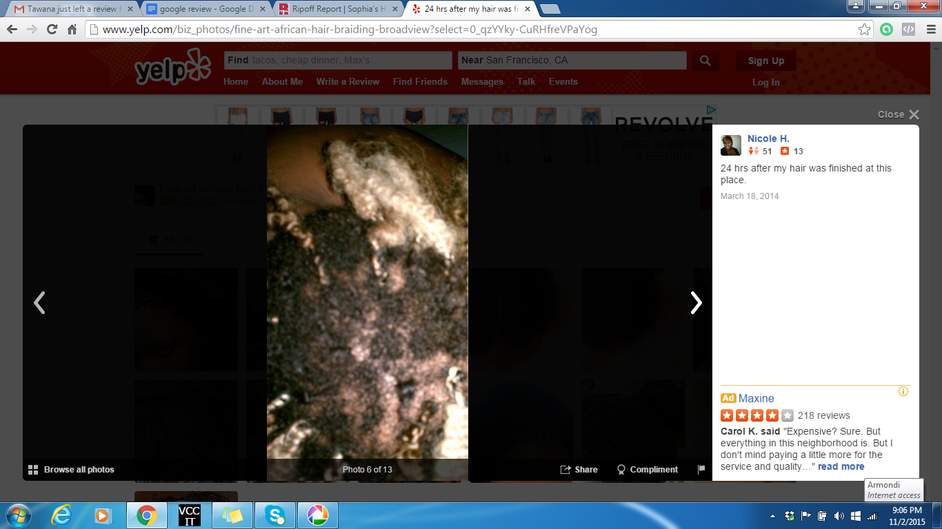 Alleged photo from Tawana saying that I burnt her hair. As you can see it is stolen from a Yelp review of a hair braiding salon in Chicago.