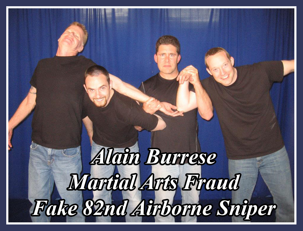 Alain Burrese - Martial Arts Fraud & Liar