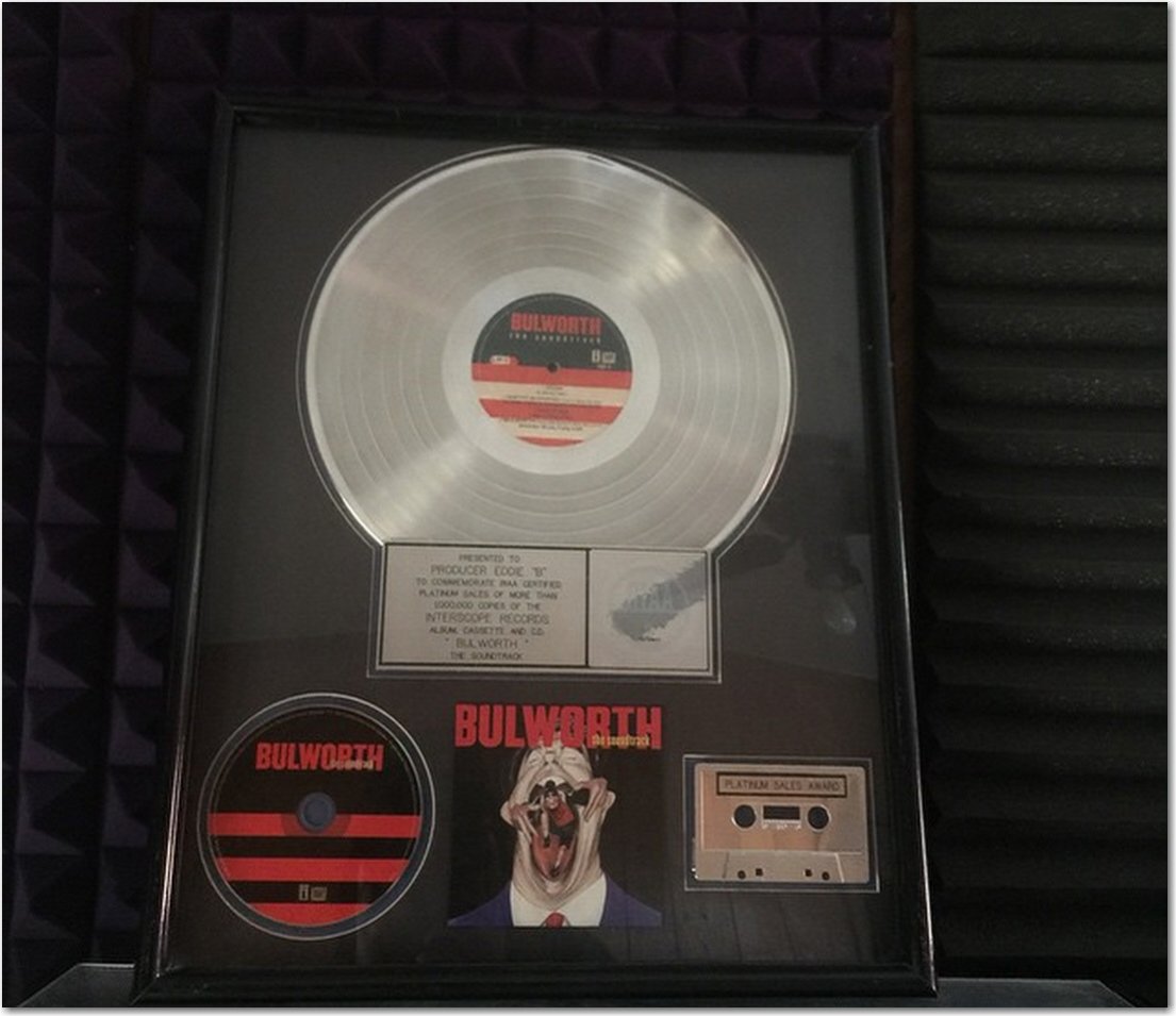 Bulworth, Platinum Record, Interscope Records produced by My Business Partner.