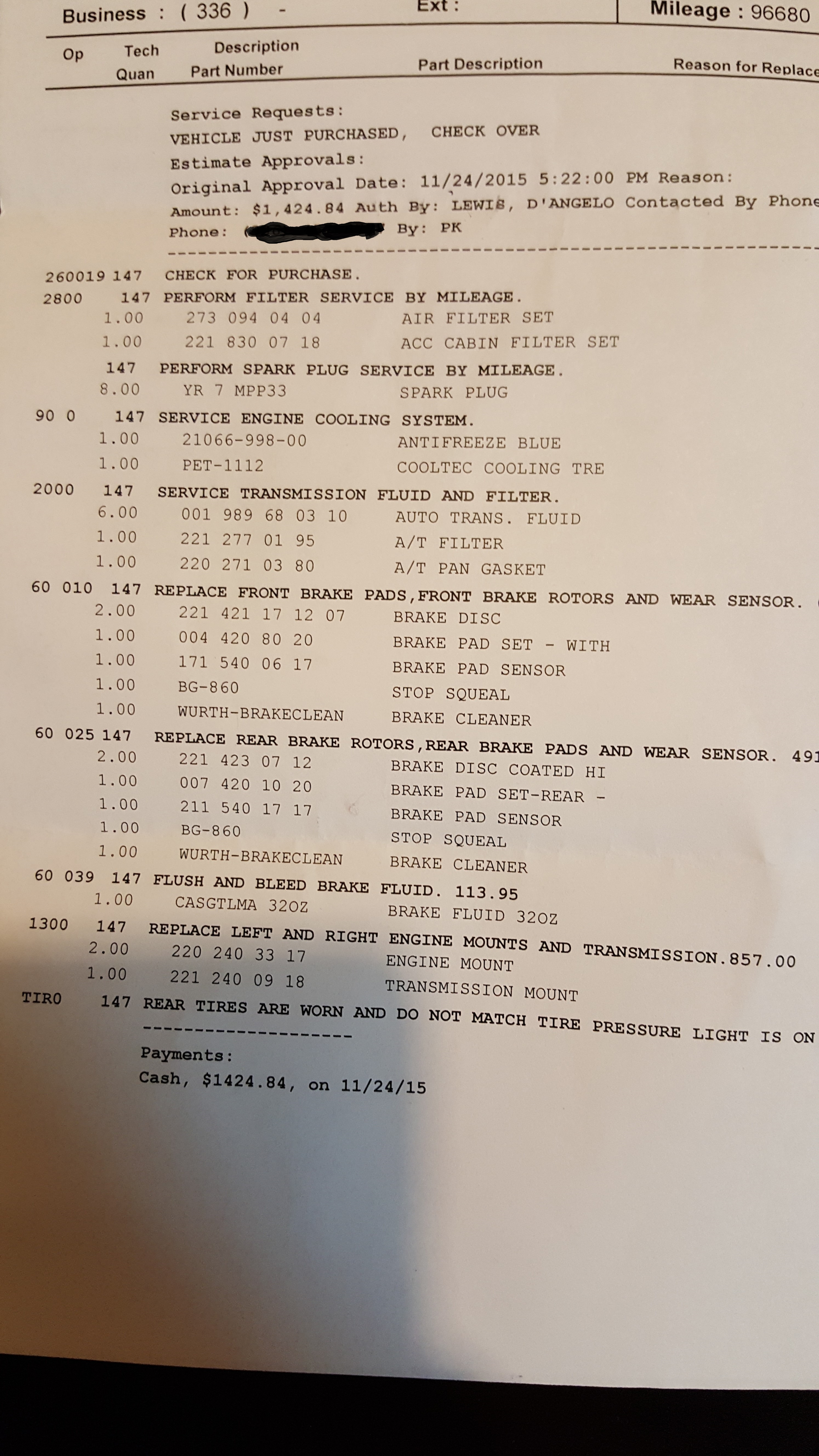 The $1424.84 doesn't include the brakes, rotors, brake flush, engine and transmission mounts or the tires and tire monitors. 