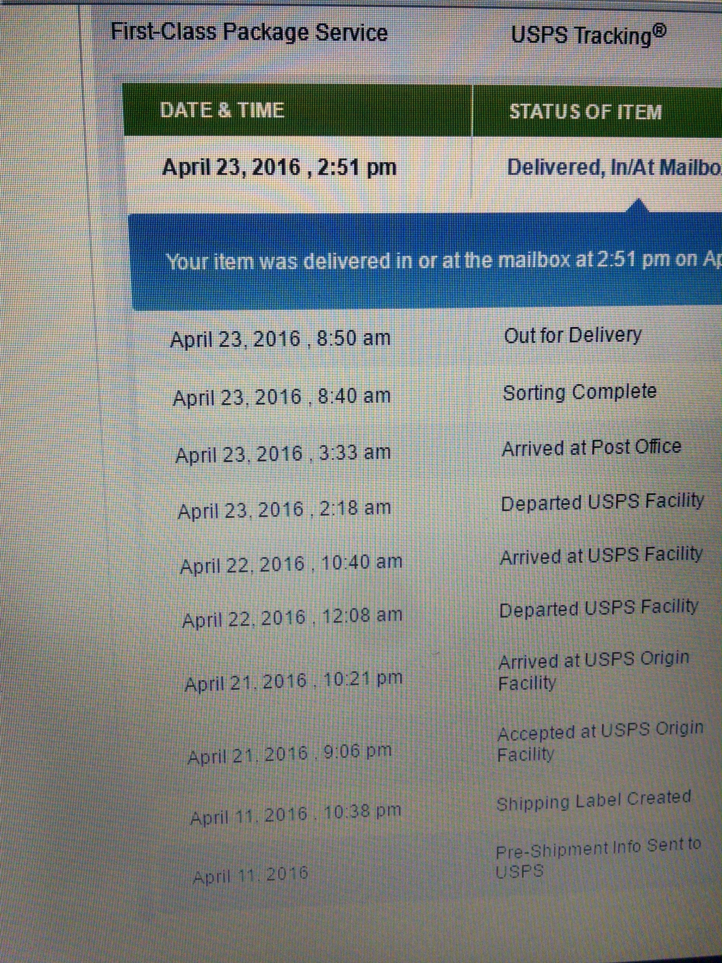 My item arrived at post 4/21/16.
My item was delivered 4/23/16.