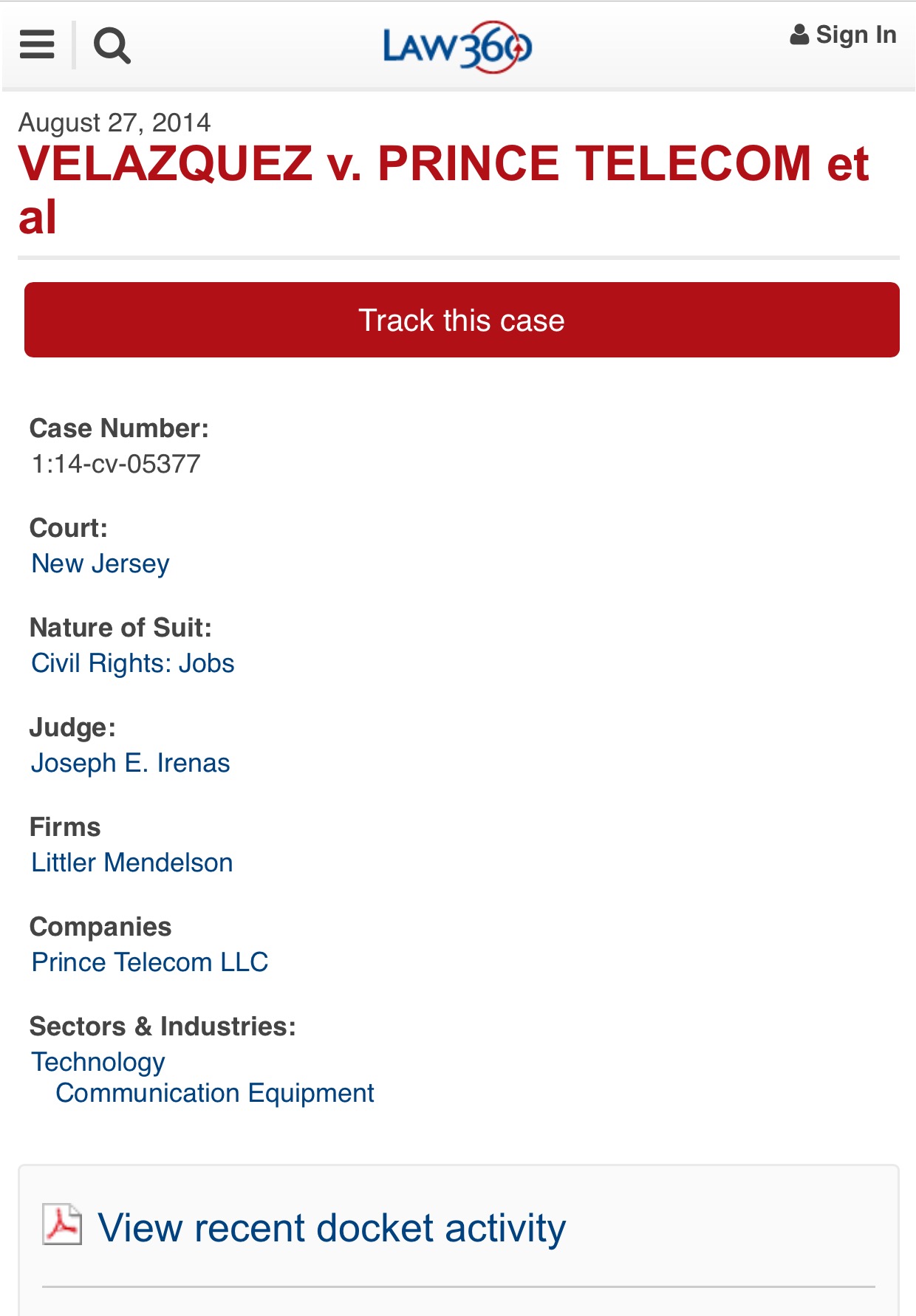 Velazquez v Prince Telecom Discrimination lawsuit http://www.law360.com/cases/53fe31cf9868ef299c000002