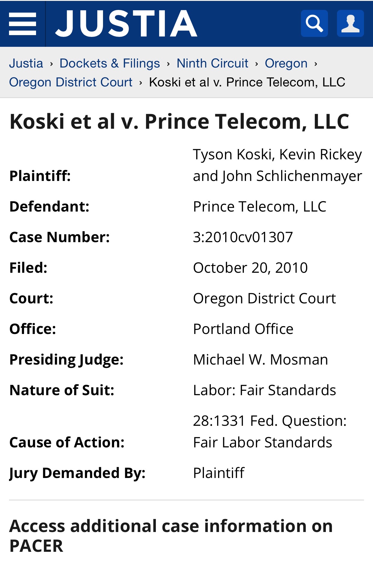 Koski v Prince Telecom Labor lawsuit https://dockets.justia.com/docket/oregon/ordce/3:2010cv01307/99952