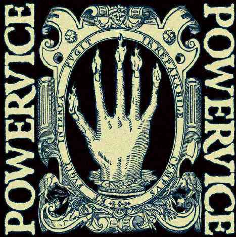 Powervice "Behold the Hand of Glory" album cover