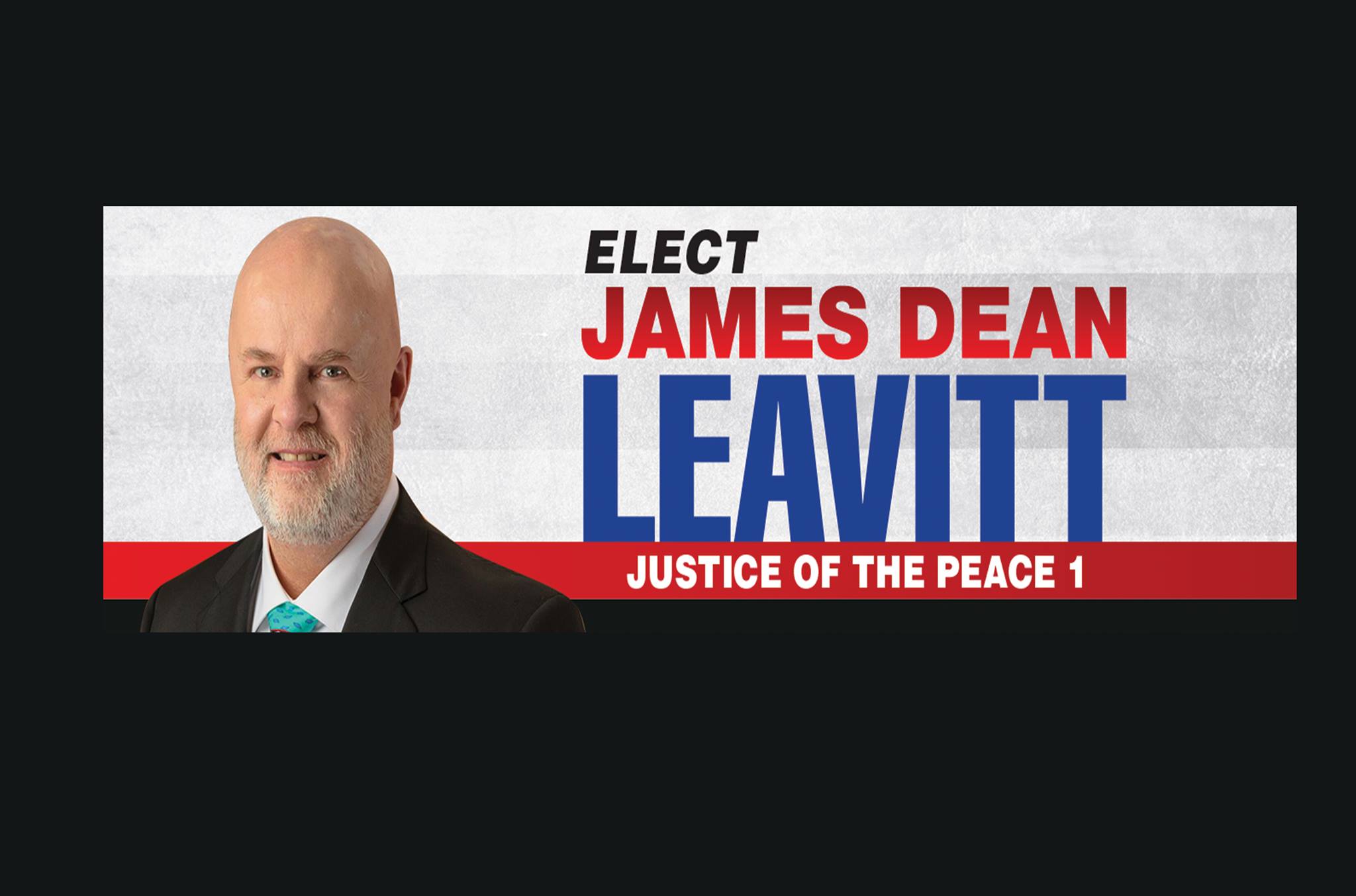 James Dean Leavitt running for Judge in 2018. 