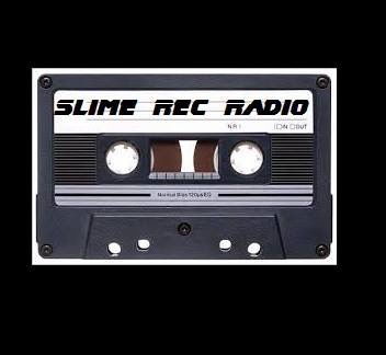 Slime Rec Radio