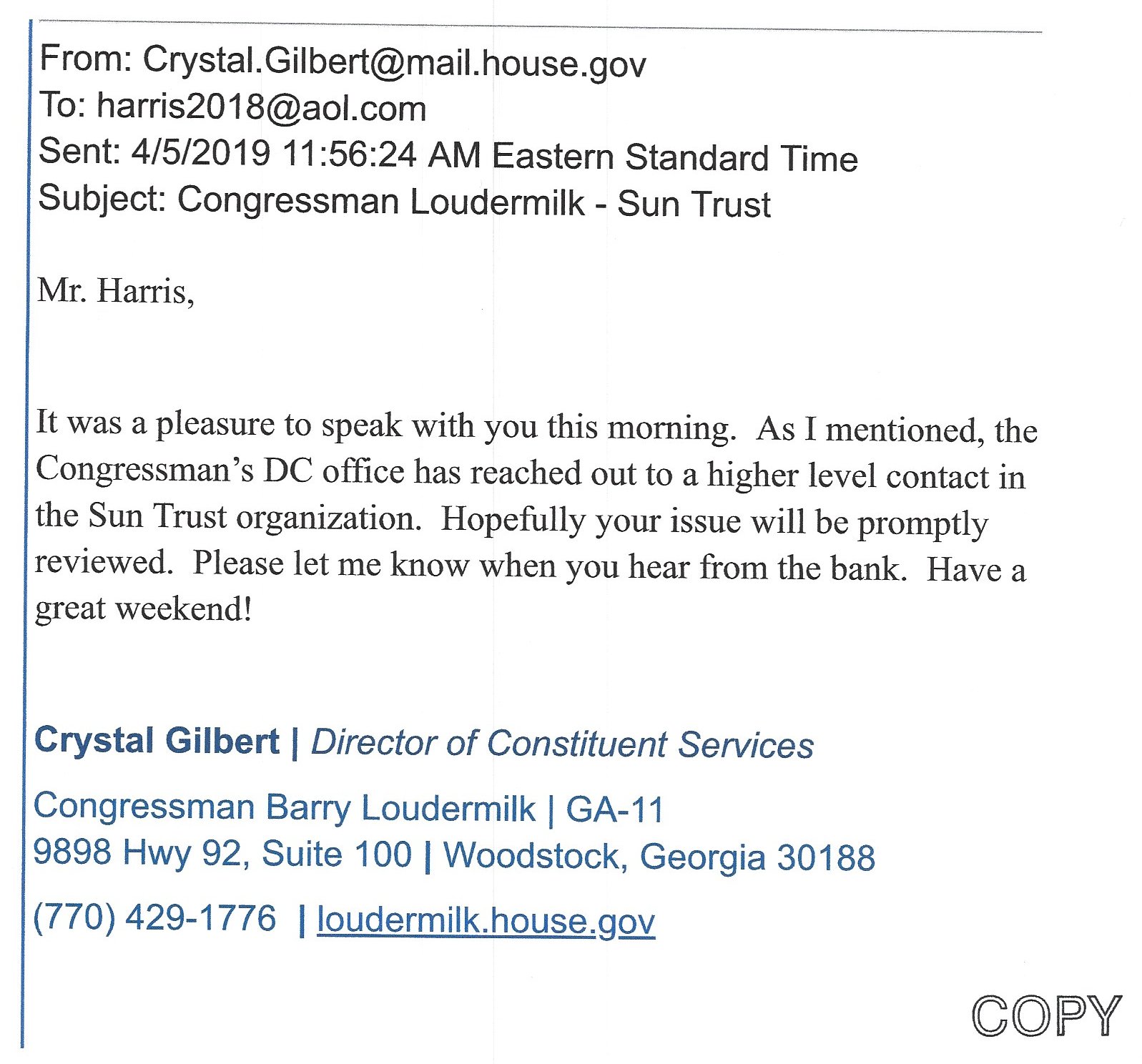 Incoming from Congressman Loudermilk's office.