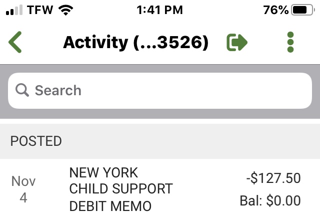 This is one of two transactions in my checking acc