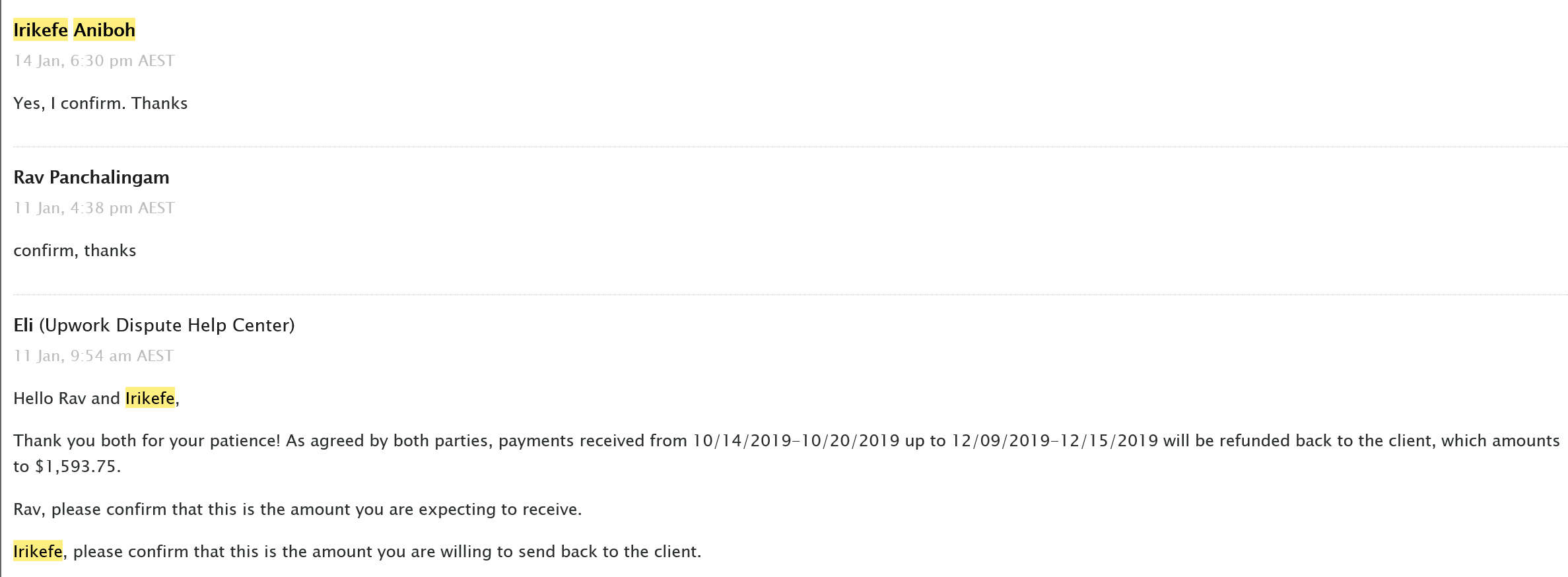 Dispute came to agreement but still no payment