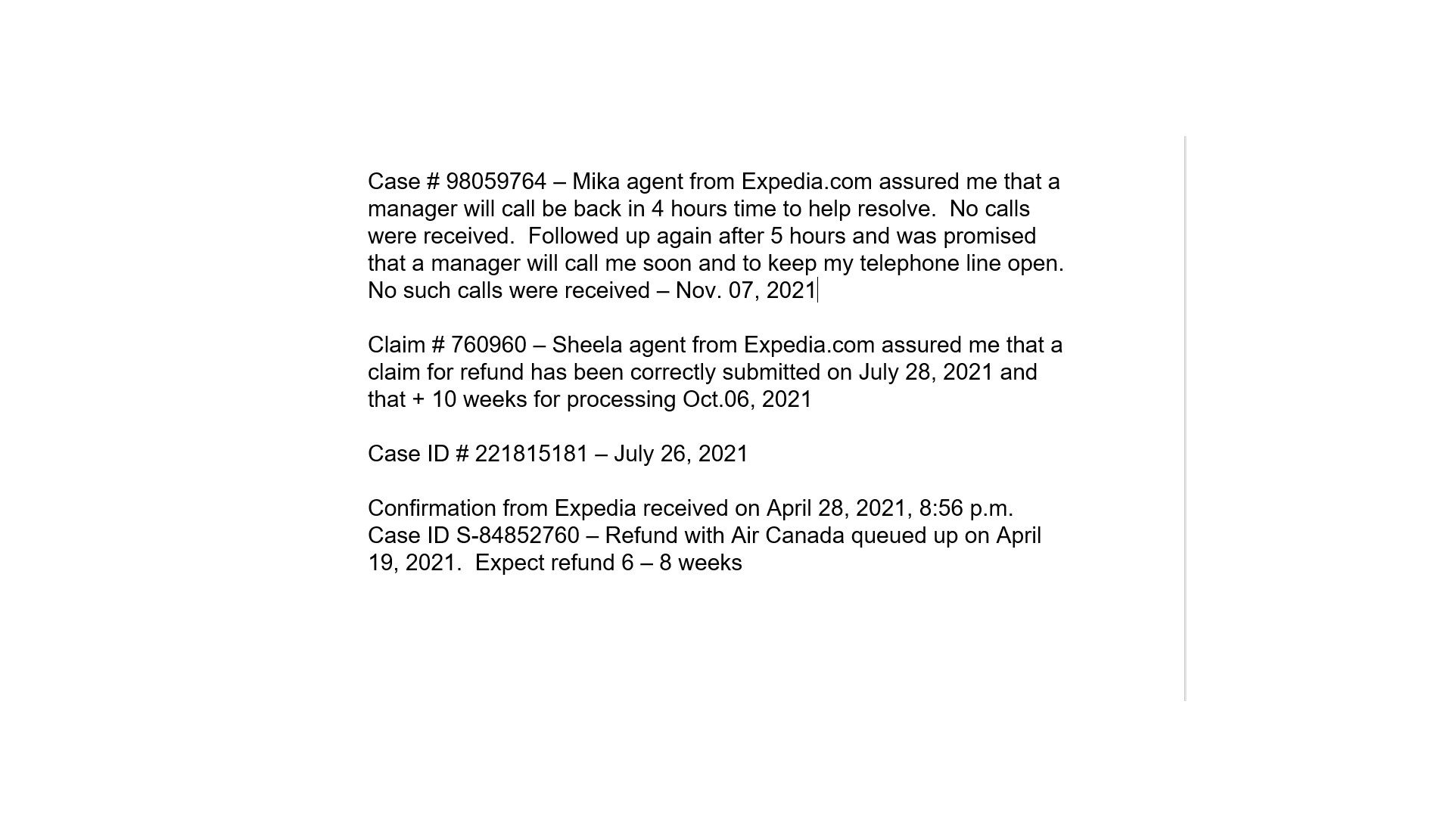 Various Case #'s opened by Expedia since April 17,