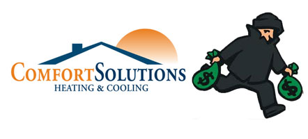 Comfort Solutions Heating And Cooling Robbed Me 