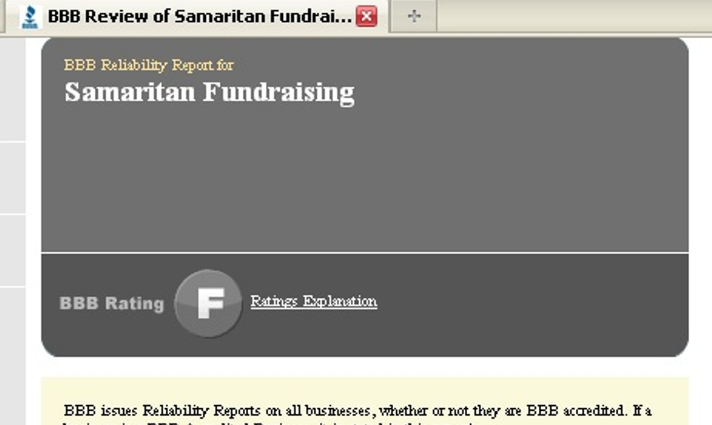 Better Business Bureau  F given to Samaritan Funraiser 