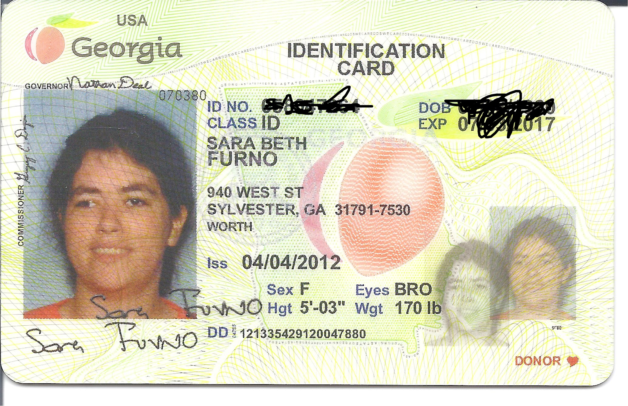 here is my valid Georgia State Issued ID with MY NAME on it!