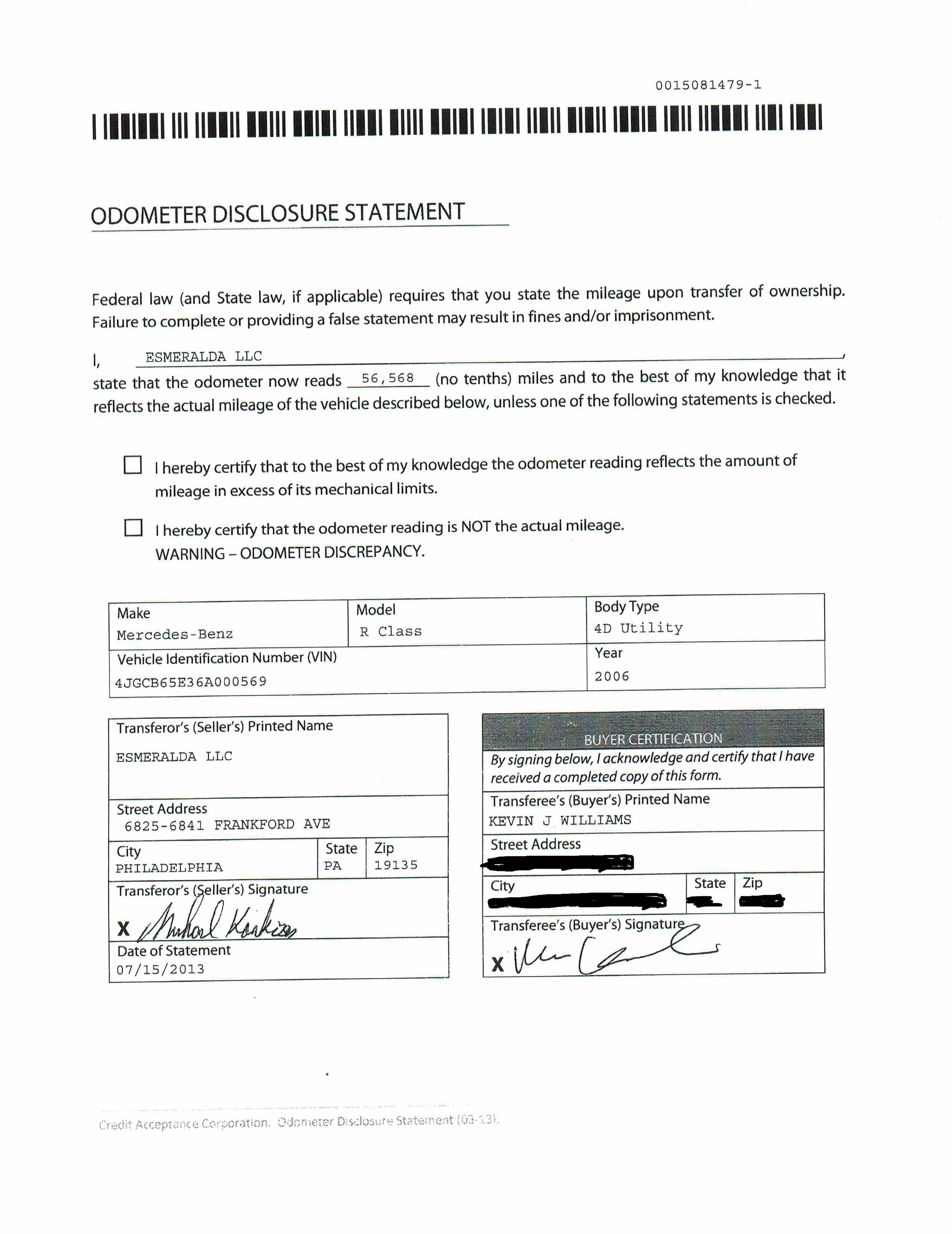 SECOND ODOMETER STATEMENT SIGNED. ONE WAS FOR DEALERSHIP ONE WAS FOR LENDER