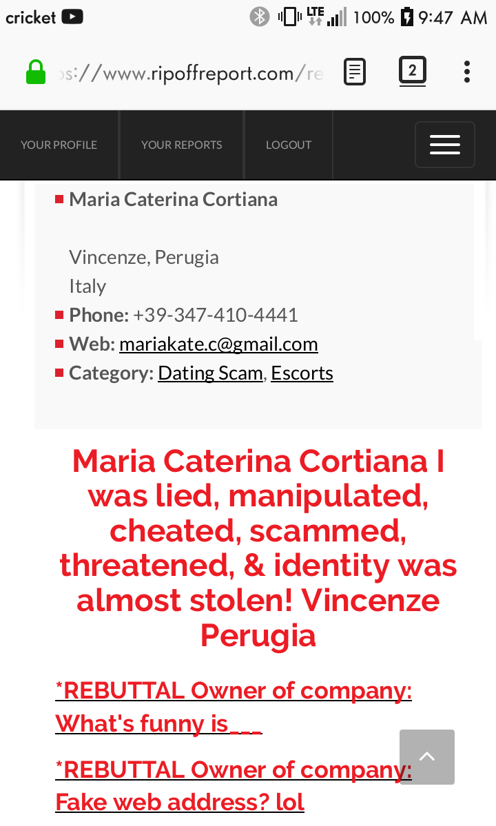 Maria Caterina Cortiana is A manipulative scammer!