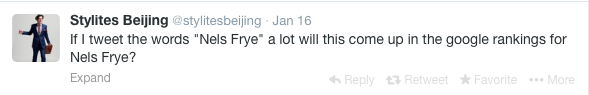 Mr. Nels Frye wonders if he tweets the words "Nels Frye" a lot will this come up in the google rankings for Nels Frye?