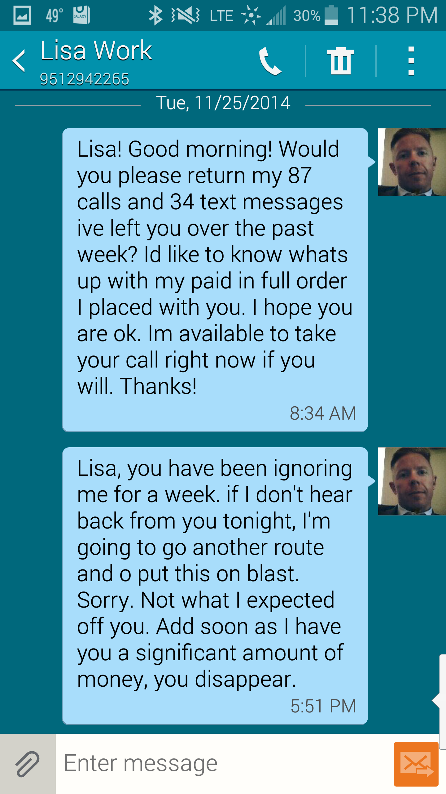 I told her I was struggling and i was investing all my money.. If this was a fail, I was on the streets without food.. she still scammed me.