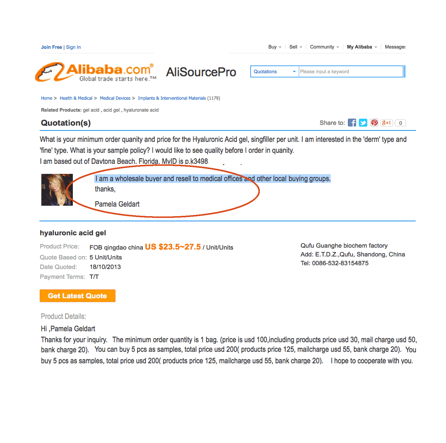 Publicly displayed (through Google search) of an Alibaba order by "Pam ela Kerstin Bergendal Geldart" as a "Medical Buyer and Wholesaler" (Listed online at Spokeo as "Smilegracey" with Roger Prieto, D