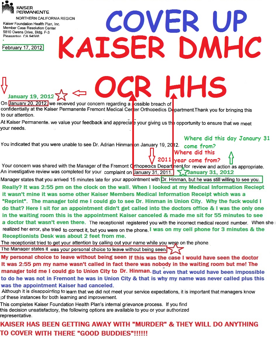 This letter tells it all KAISER OCR DMHC HHS this is just a tiny fraction of documents 