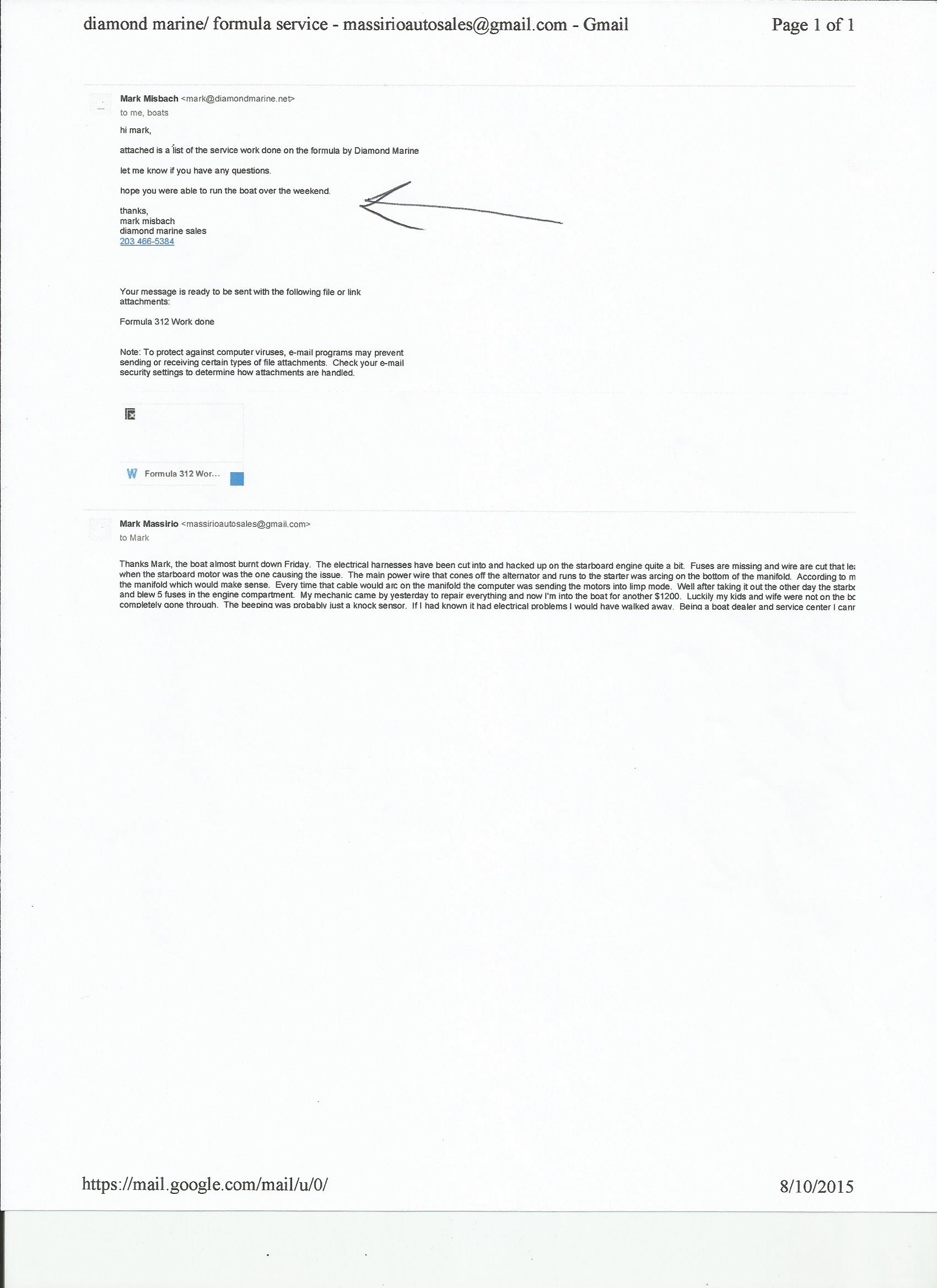 The last email or time of contact from Diamond Marine.  As soon as they were aware that I knew they had scammed me they cut contact completely.  That is when I decided to take things to court.  Karl M