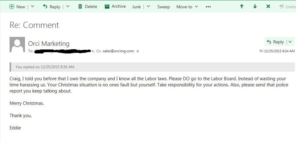 This is a email where he ADMITS to breaking the labor laws but blatantly does not care.