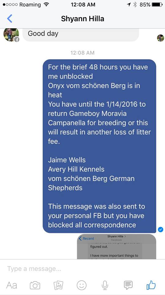 sent her a due date to return or purchase dogs. got blocked after this message