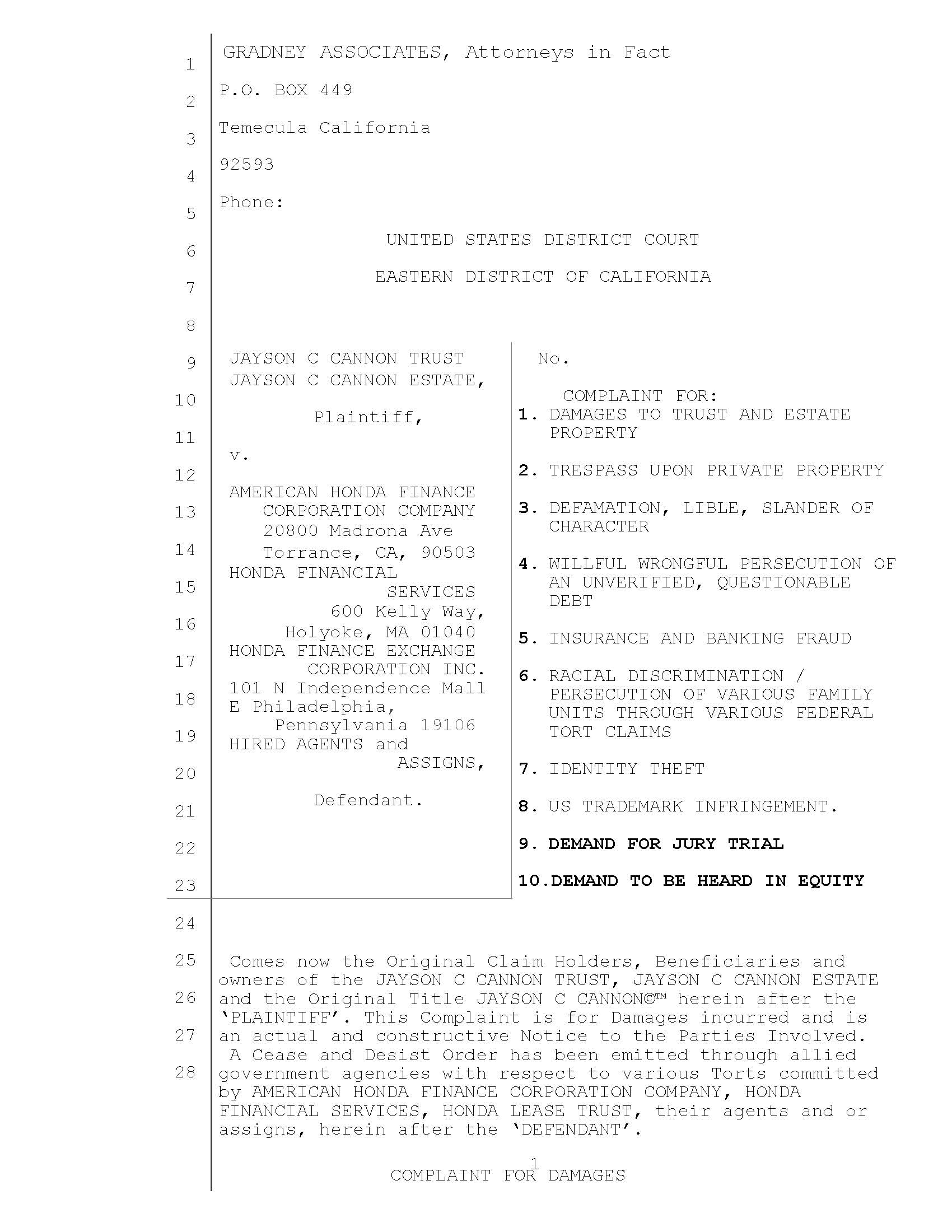 Honda Lawsuit for Wet Back and Gradney & Associates are attorney in fact because he doesn't know what he is doing, FRAUD PROOF his response is a lie just like his inter soul, dirty from unclean hands 