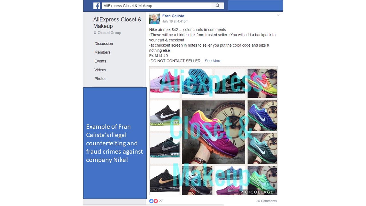 Example of Fran Calista's illegal counterfeiting and fraud crimes against company Nike!