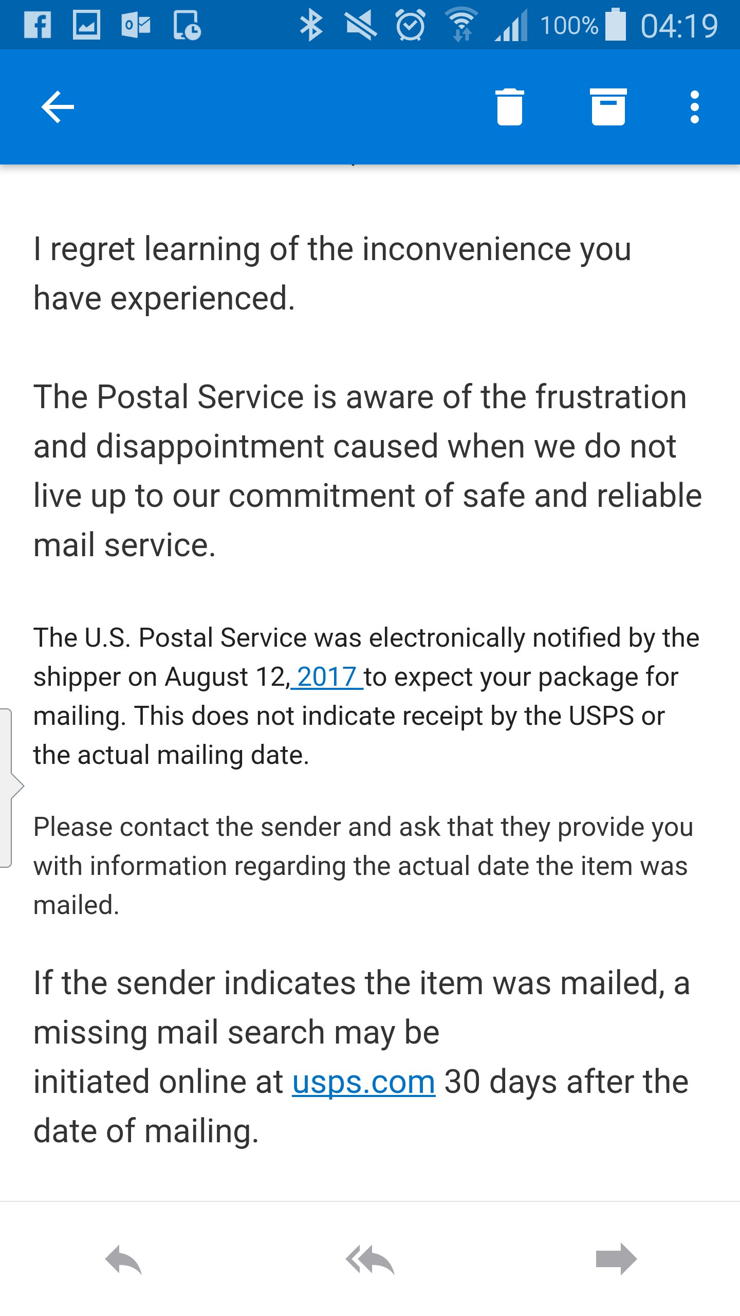 Reply from usps when i contacted them regarding the order