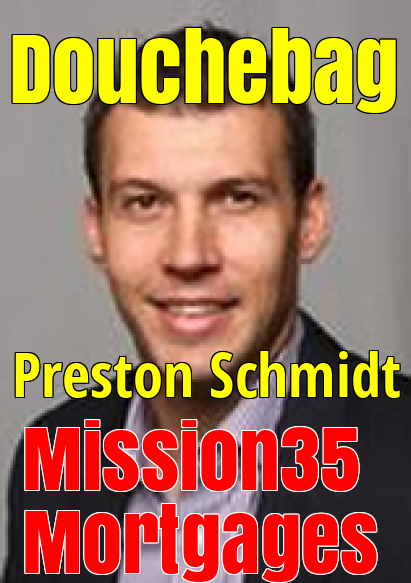 PRESTON SCHMIDT Mission35 Mortgages Hamilton Ont