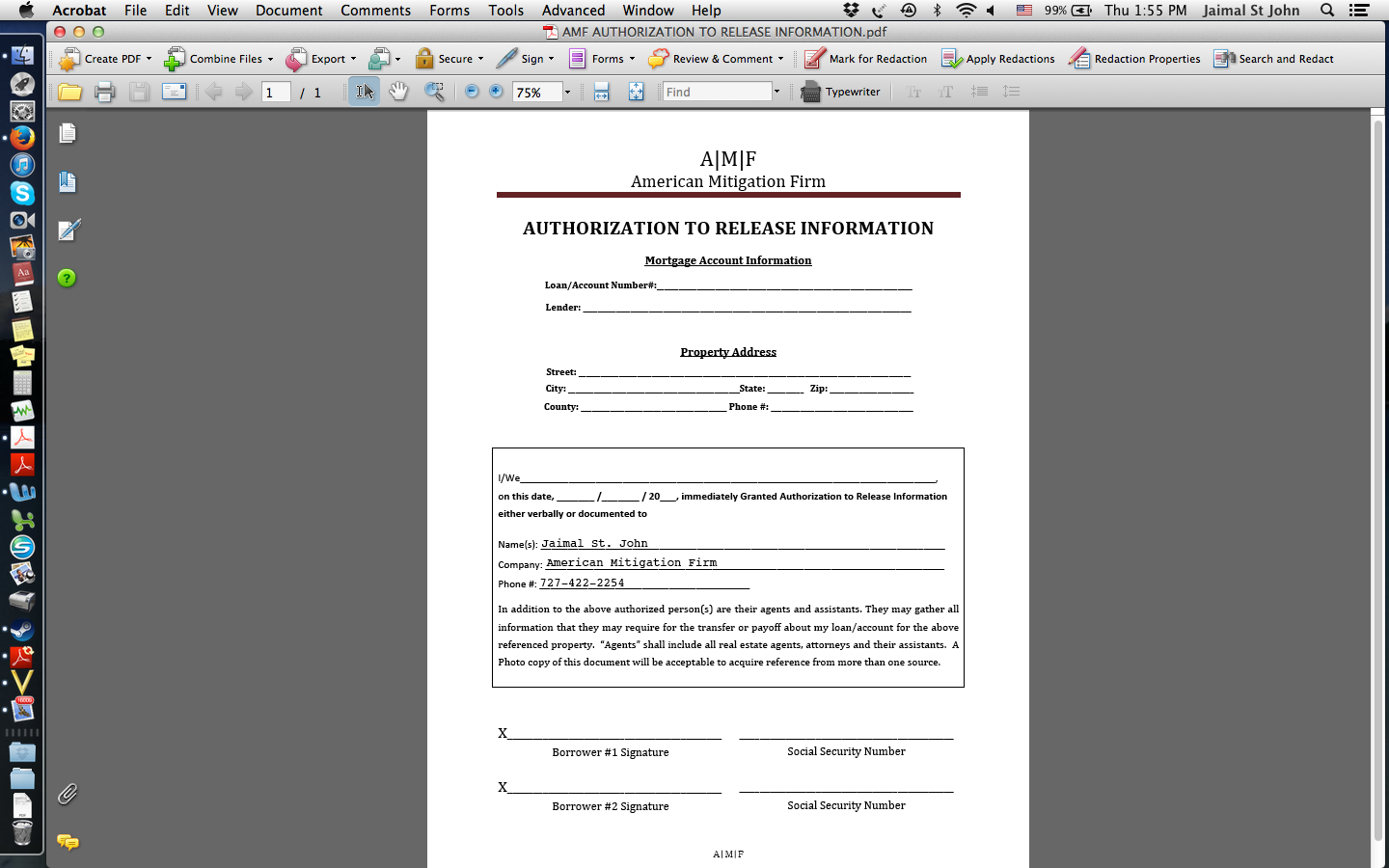 This is the document we use giving us authorization with the homeowner(s) Lender(s) to handle the negotiations. 